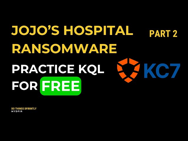 JoJo's Hospital: Ransomware | KC7 Cyber | Part 2