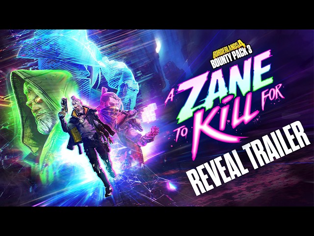 Borderlands 4 - Bounty Pack 3: A Zane to Kill For - Official Reveal Trailer