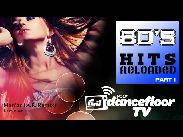 Lawrence - Maniac - A.R. Remix