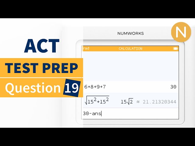 NumWorks ACT Prep: Question 19