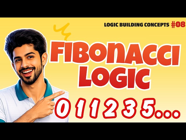 How to Code Fibonacci Series in C | Logic Building