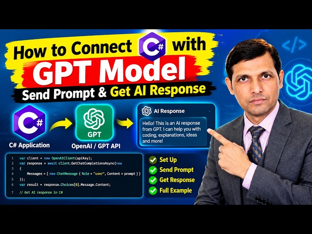 How to Connect C# with GPT Model 🤖 | Send Prompt & Get AI Response-Part-03