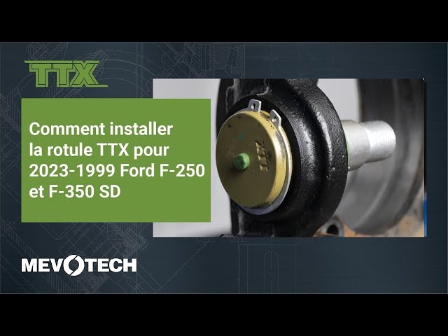 How to Install TTX Ball Joints for 2023-1999 Ford F250 et F350 SD