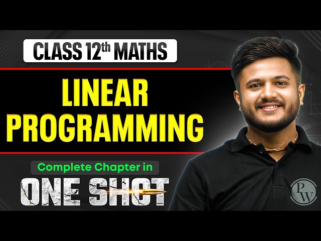 Linear Programming Class 12 One Shot 🔥 | NCERT Revision | Maths Chapter 12 | VIJETA 2026