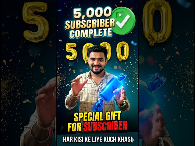 🎉 5000 Subscribers Special Gift! Thank You Everyone ❤️