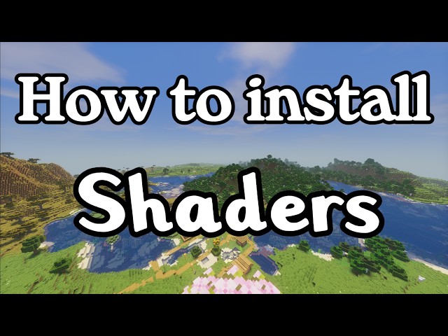 How to install shaders In Minecraft Java Edition
