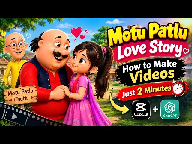 How to Make a Motu Patlu Love Story Video | AI Cartoon Love Story Video | Just 2 Minutes