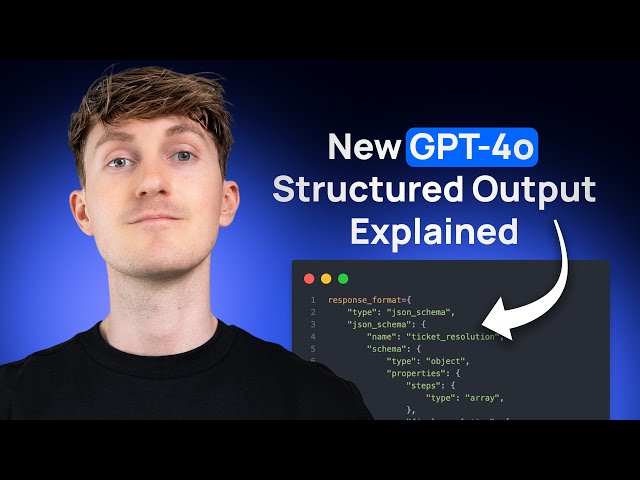 OpenAI Structured Output - All You Need to Know