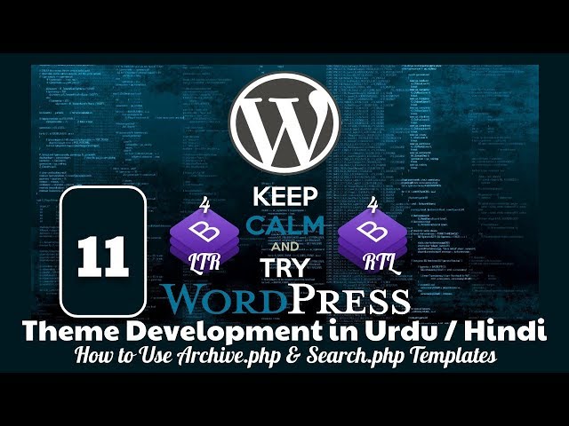 Part 11 WordPress Theme Development in Urdu 2019: How to Use Archive.php and Search.php Templates