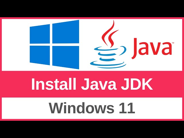 How to Install Java JDK on Windows 11 ( with JAVA_HOME )