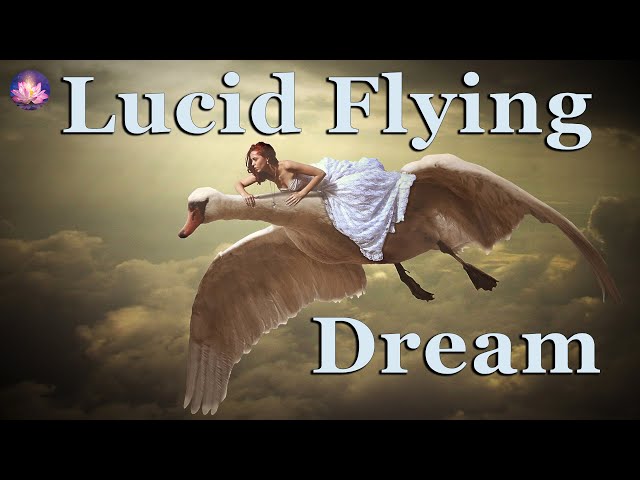 Lucid Dreaming Guided Sleep Meditation For Beginners (Flying Dream, 432 Hz Relaxing Music)