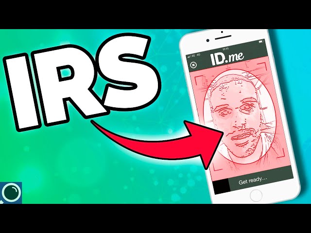 The IRS Wants Your Selfies - Surveillance Report 72