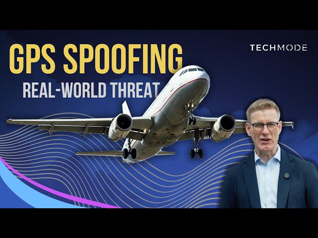 Why Airlines Are Worried About Signal Spoofing | TechMode x Spirent