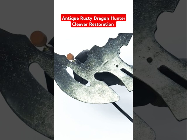 Antique Rusty Daregon Hunter Cleaver Restoration #antiquerestoration #antique #super