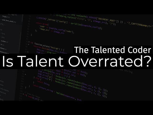 The Talented Coder - Coding Motivational Video
