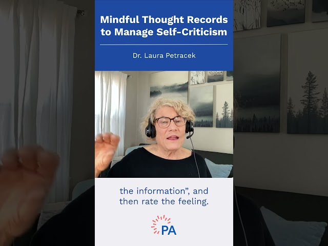 Mindful Thought Records to Manage Self-Criticism #shorts