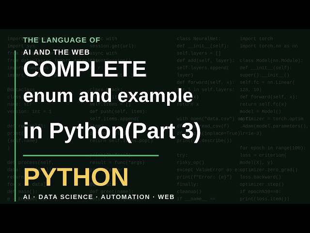 Enums and Example in Python(Part 3)