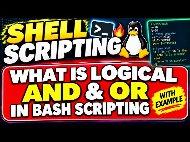 Bash scripting tutorial for beginners Part 14: What is Logical AND logical OR in Shell Scripting