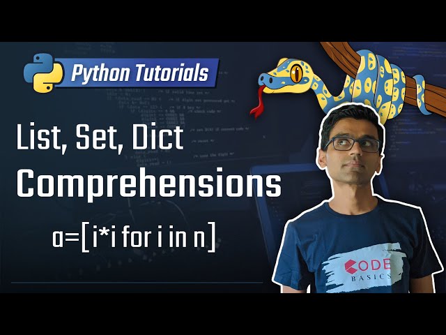 22. List Set Dict Comprehensions [Python 3 Programming Tutorials]