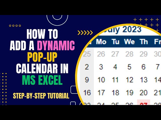 How to add a Dynamic & Interactvie Pop-up Calendar in MS Excel  (Step-by-Step Tutorial)