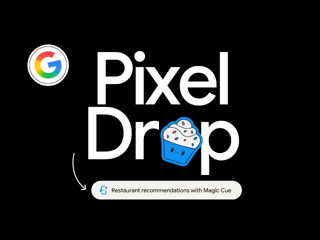 Restaurant Recos from Gemini? Right on Cue | March '26 Pixel Drop