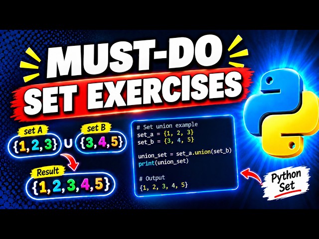 Python Set Exercises for Beginners | Must-Do Practice Questions | Python Tutorial