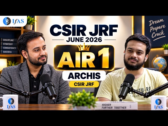 AIR 1 CSIR UGC NET JRF Life Science Topper June 2026 | Strategy | Success | Motivation | ARCHIS