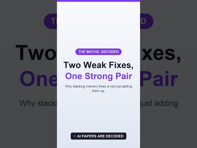 Two Weak AI Memory Fixes That Only Work Together #Shorts