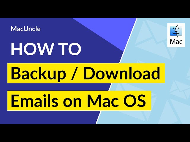 Mac Email Backup Wizard - How to Backup Emails on Mac