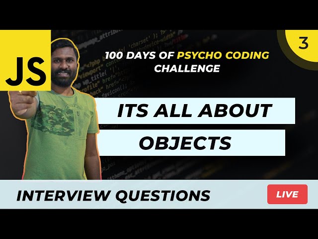 DAY 3 | JavaScript Objects Challenge | 100 Days Of Psycho Coding Challenge Malayalam | JS Coding