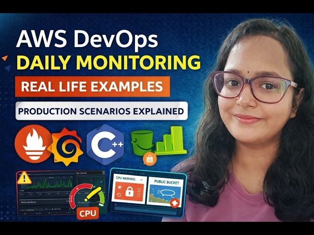 AWS DevOps Daily Monitoring – Real Life Examples | Production Scenarios Explained 🚀