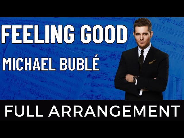 Feeling Good – Michael Bublé | Arrangement 🎺🎸🎻🎶