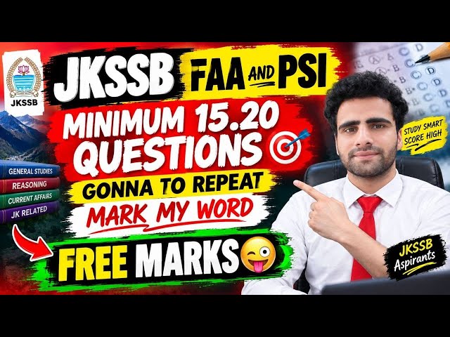 WILL THE JKSSB FAA AND PSI PAPER BE DIFFICULT? LISTEN AND DO THIS!