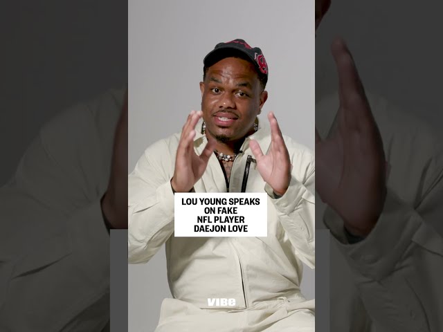 Comedian Lou Young Shares His Thoughts On Fake NFL Player Daejon Love | VIBE