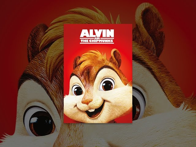 Alvin and the Chipmunks