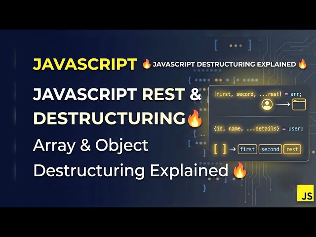JavaScript Rest & Destructuring 🔥 | Array & Object Destructuring Explained #web #javascript 