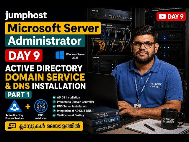 Microsoft Server Administrator Malayalam | Episode 09 |Install AD DS& DNS | Part 1