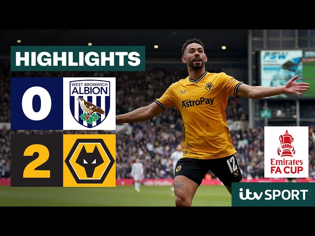 HIGHLIGHTS - WBA 0-2 Wolves | FA Cup 4th Round