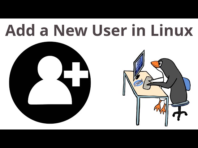 Creating a New User in Linux