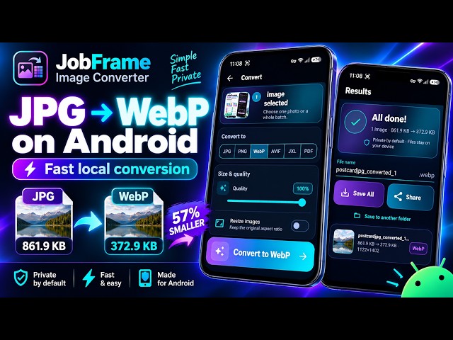 How to Convert JPG to WebP on Android | JobFrame Image Converter