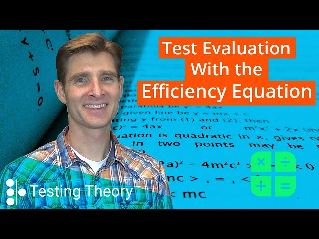 Evaluating A/B Tests with the Efficiency Equation