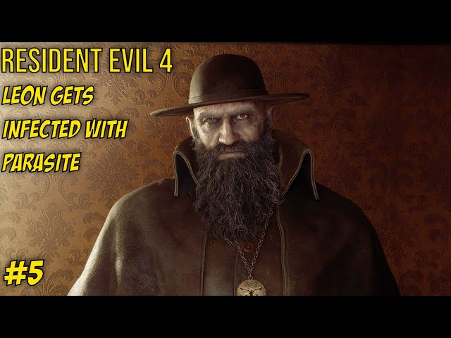 Resident Evil 4 Remake: Leon Gets Infected with the La Plaga Parasite | Part 5