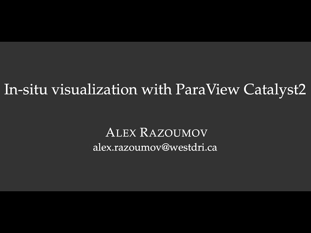 In-situ visualization with ParaView Catalyst2