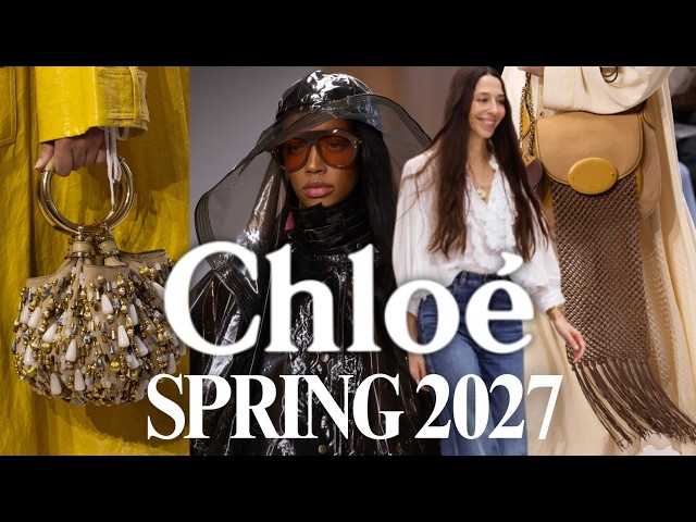 Chloe Spring 2027 by Chemena Kamali