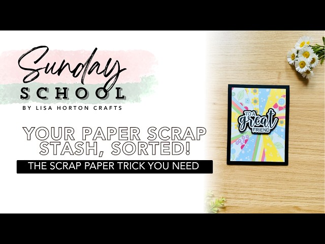 Sunday School Week 4. Never Waste Scrap Paper Again! Fun Card Background Technique