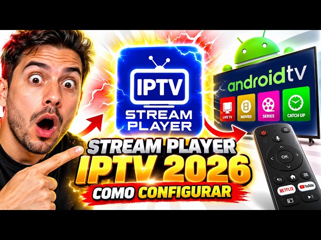 Stream Player IPTV 2026: Como Instalar e Configurar no Android TV #IPTV #Streaming
