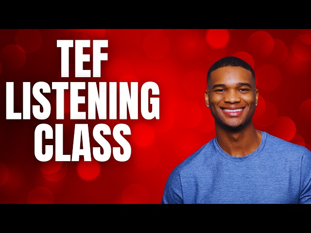 TCF Listening Practice:  TCF for Canada