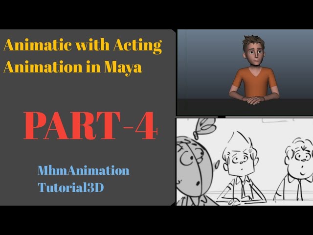 Animatic with Acting Animation,lip sync in maya Part 4