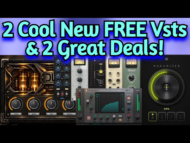 New FREE VSTs & Deals - Slate Digital, SSL, Hakuna Audio (Hakunizer, Dufful Amp, X-Valve Comp, VMR)