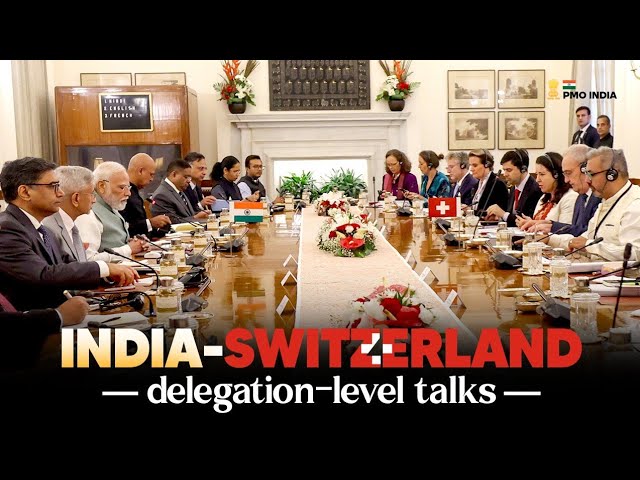 PM Modi, President of the Swiss Confederation Guy Parmelin hold delegation-level talks